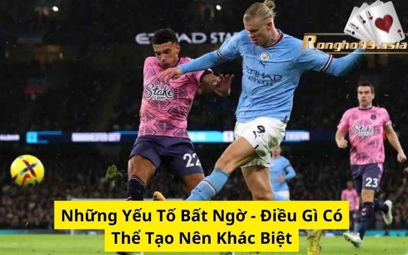 Những Yếu Tố Bất Ngờ - Điều Gì Có Thể Tạo Nên Khác Biệt