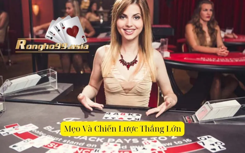 Mẹo Và Chiến Lược Thắng Lớn