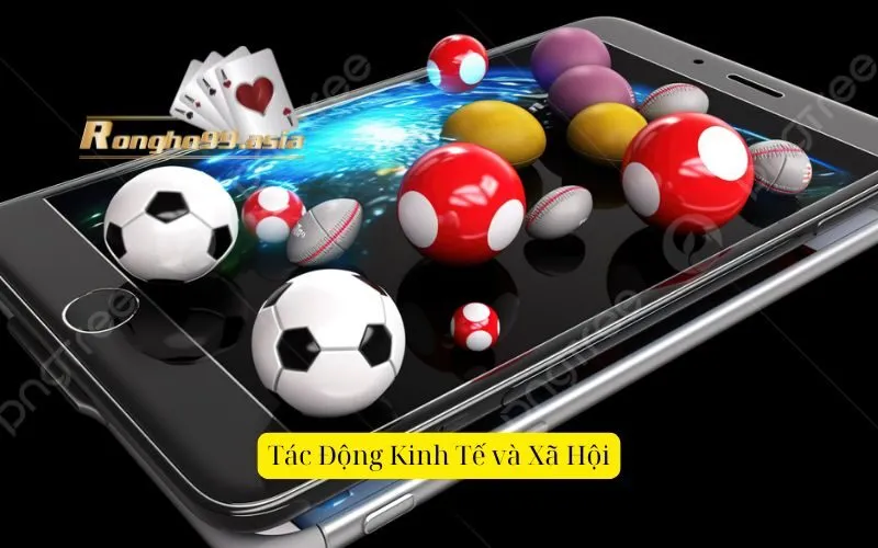 Tác Động Kinh Tế và Xã Hội