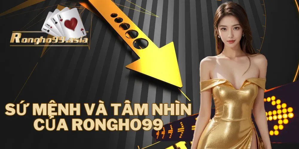 Tầm nhìn của Rongho99