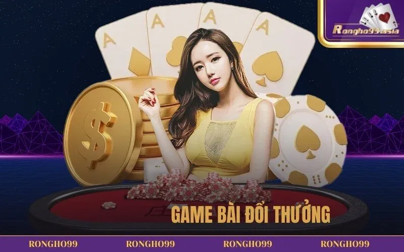 Game bài đổi thưởng